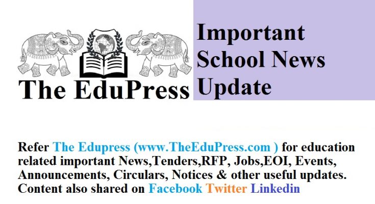 school education news the edupress