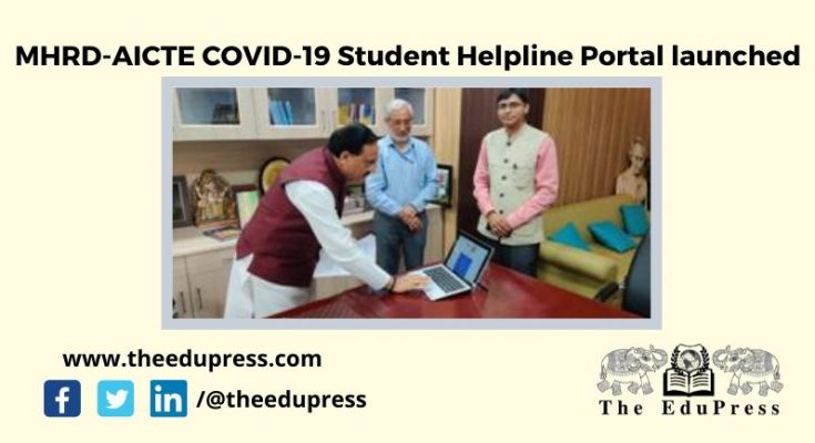 MHRD AICTE COVID-19 Student Helpline Portal launched by Minister Ramesh Pokhriyal Nishank
