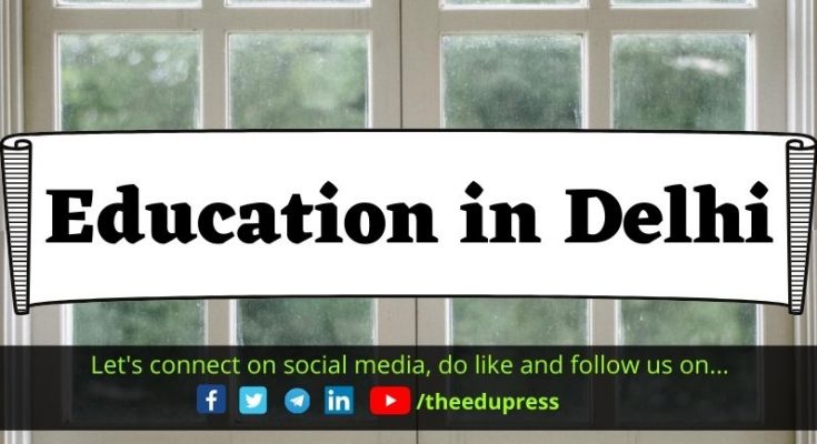 education in delhi The EduPress