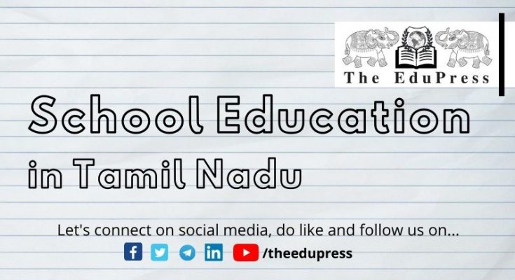 school education in tamil nadu The EduPress
