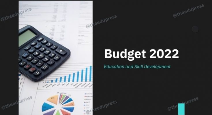 Budget 2022-23 Skill Development and Education SkillReporter TheEduPress