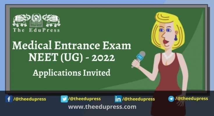 Applications open for Medical Entrance Exam NEET UG 2022 TheEduPress