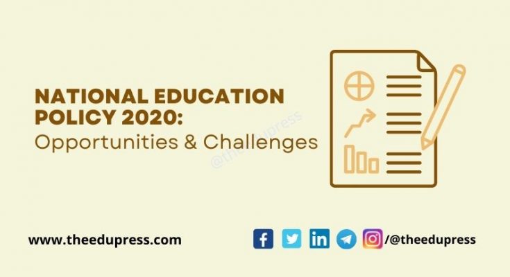 National Education Policy 2020 Opportunities and Challenges May 2022 - Article by Gaurav Verma