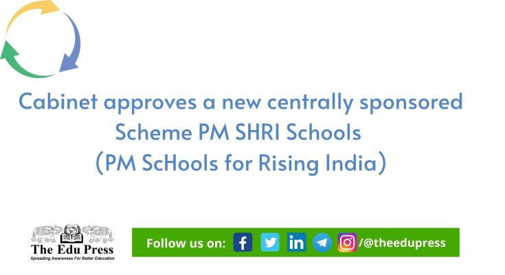 PM SHRI Schools PM ScHools for Rising India Scheme launched in India - The EduPress